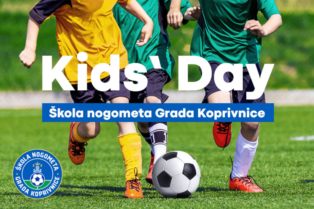 Kids Day škole nogometa grada koprivnice